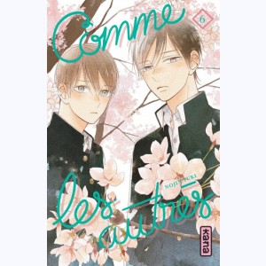 Comme les autres : Tome 6