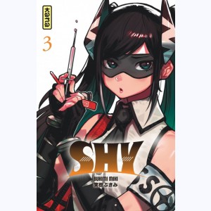 Shy : Tome 3