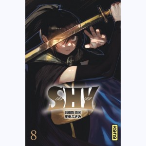 Shy : Tome 8