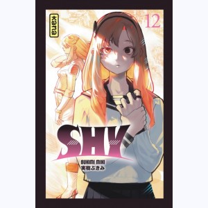 Shy : Tome 12