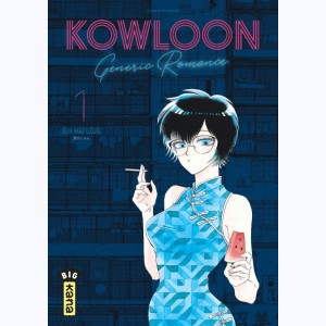 Kowloon Generic Romance : Tome 1