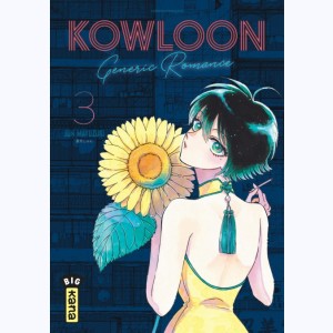 Kowloon Generic Romance : Tome 3