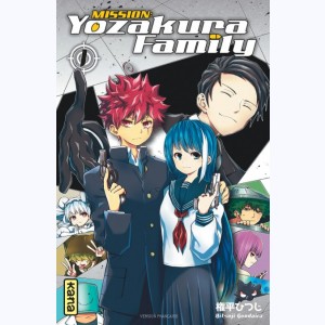 Mission : Yozakura family : Tome 1