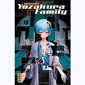 Mission : Yozakura family : Tome 18