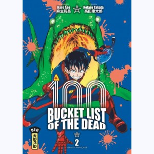 Bucket List of the dead : Tome 2