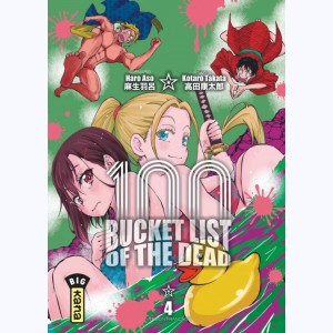 Bucket List of the dead : Tome 4