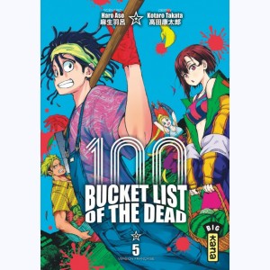 Bucket List of the dead : Tome 5