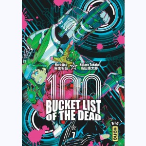 Bucket List of the dead : Tome 7