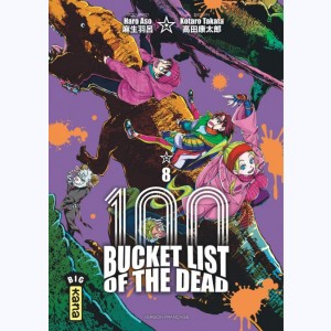 Bucket List of the dead : Tome 8