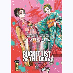 Bucket List of the dead : Tome 10