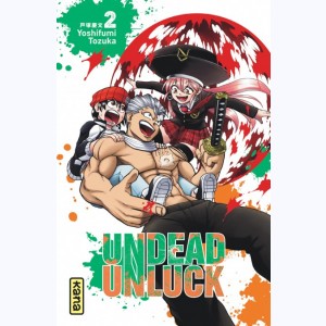 Undead unluck : Tome 2