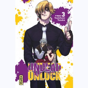 Undead unluck : Tome 3