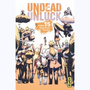 Undead unluck : Tome 15