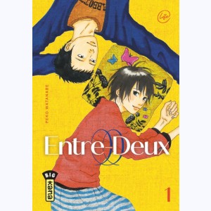 Entre-deux : Tome 1