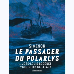 Collection Simenon : Tome 1, Le passager du Polarlys