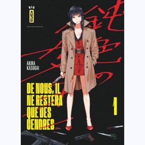 De nous, il ne restera que des cendres : Tome 1