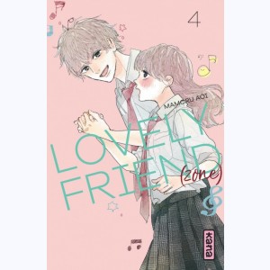 Lovely Friend (zone) : Tome 4