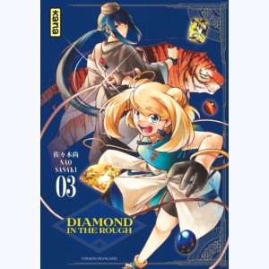 Diamond in the rough : Tome 3