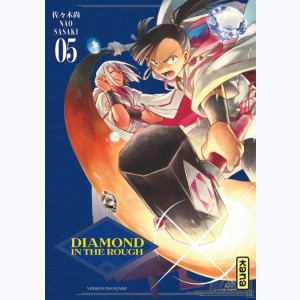 Diamond in the rough : Tome 5