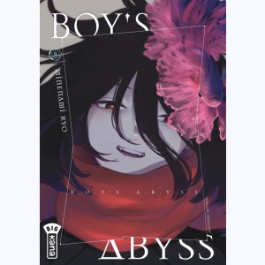 Boy's Abyss : Tome 9