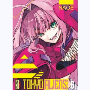 Tokyo Aliens : Tome 6