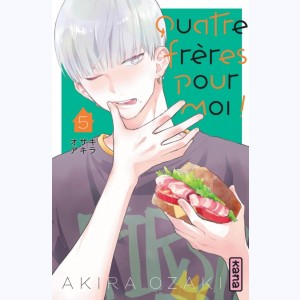 Quatre frères pour moi ! : Tome 5