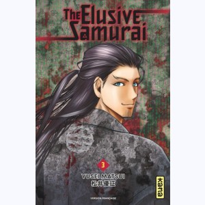 The Elusive Samurai : Tome 3