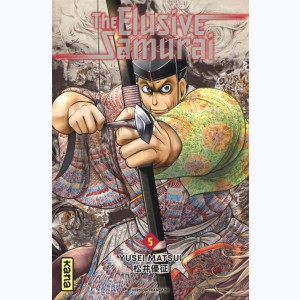 The Elusive Samurai : Tome 5