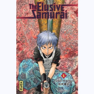 The Elusive Samurai : Tome 6