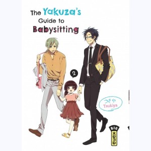 The Yakuza's guide to babysitting : Tome 2