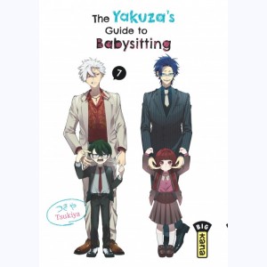 The Yakuza's guide to babysitting : Tome 7