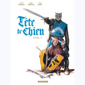 Tête de Chien : Tome 2