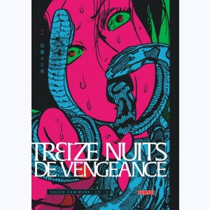 Treize nuits de vengeance : Tome 2