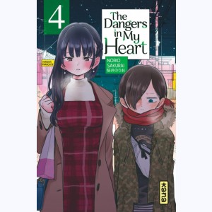 The dangers in my heart : Tome 4