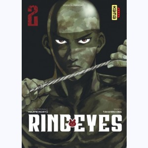 Ring Eyes : Tome 2
