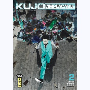 Kujô l'implacable : Tome 2
