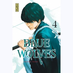 Blue Wolves : Tome 4