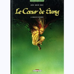 Le cœur de sang : Tome 2, Le bracelet d'Angrbode