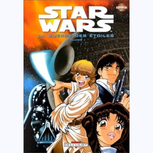 Star Wars - Manga : Tome 1, La Guerre des étoiles