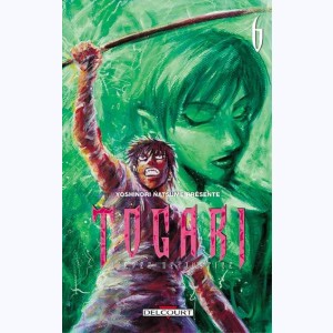 Togari, l'épée de justice : Tome 6