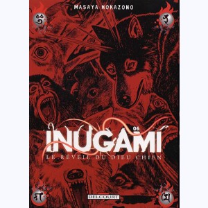 Inugami - Le réveil du dieu chien : Tome 6