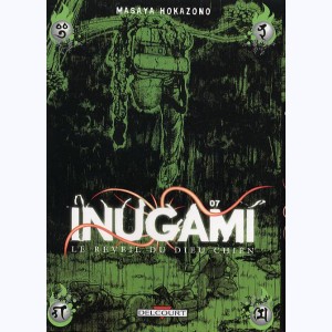 Inugami - Le réveil du dieu chien : Tome 7