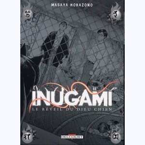 Inugami - Le réveil du dieu chien : Tome 11