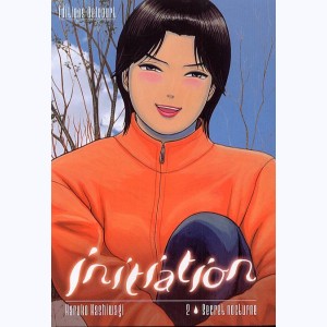 Initiation : Tome 2, Secret nocturne