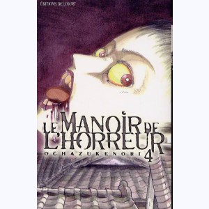 Le manoir de l'horreur : Tome 4