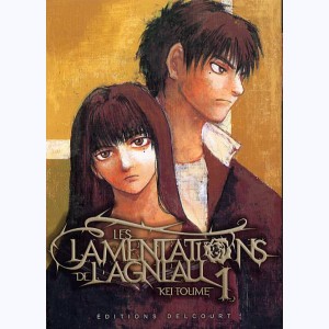 Les lamentations de l'agneau : Tome 1