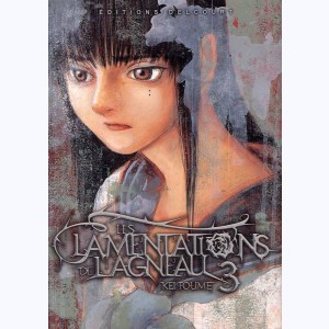 Les lamentations de l'agneau : Tome 3