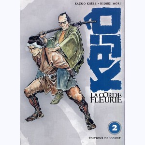 Kajô, la corde fleurie : Tome 2