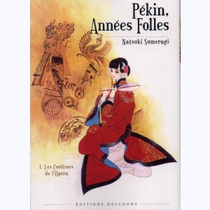 Pékin, années folles : Tome 1