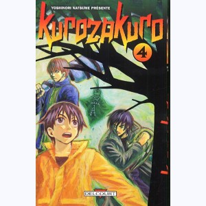 Kurozakuro : Tome 4